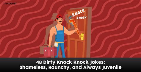 dirty knock knock jokes|55 Very Dirty Knock Knock Jokes 2024 .